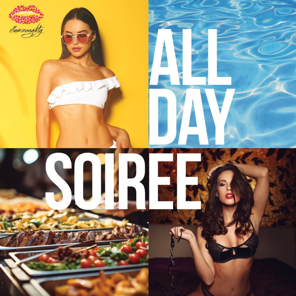 Illuminaughty All Day Soiree Swinger Pool Party